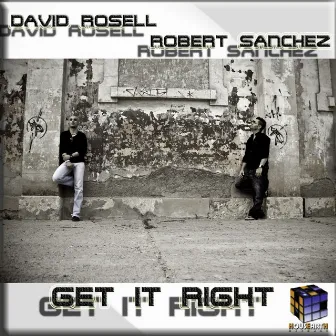 Get It Right by David Rosell