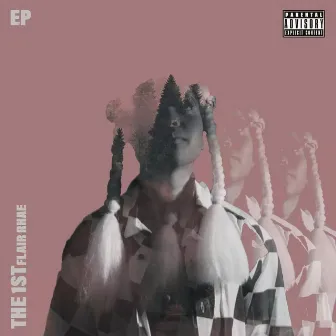 The 1st EP by Flair Rhae