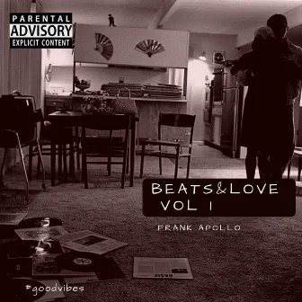 Beats & Love, Vol. 1 by Frank Apollo