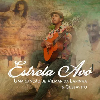 Estrela Avó by Vilmar da Lapinha