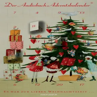 Es war zur lieben Weihnachtszeit... (Der Audiobuch-Adventskalender) by Conrad Ferdinand Meyer