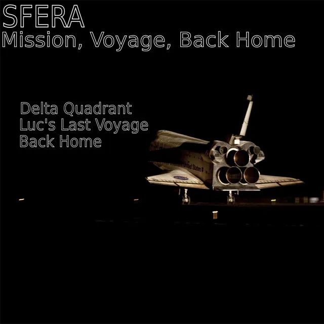 Mission, voyage, back home