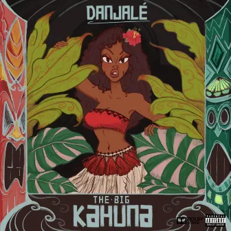 Big Kahuna by Danjalé