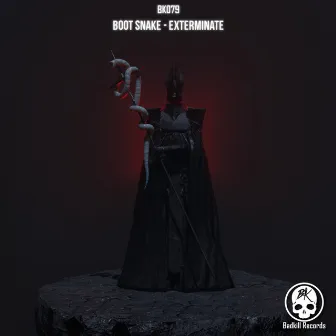 Exterminate by Boot Snake