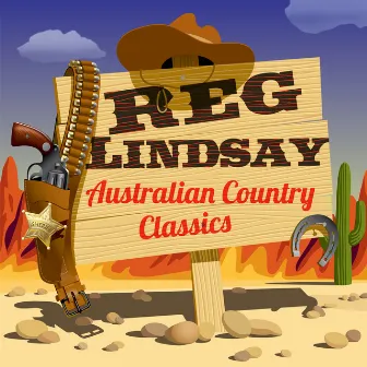 Australian Country Classics by Reg Lindsay