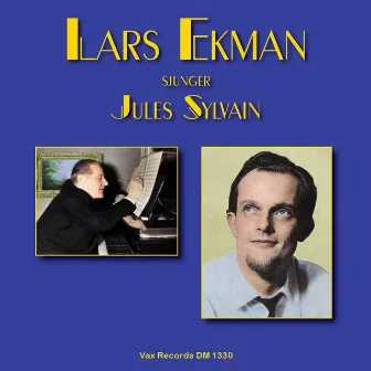 Lars Ekman sjunger Jules Sylvain by Lars Ekman