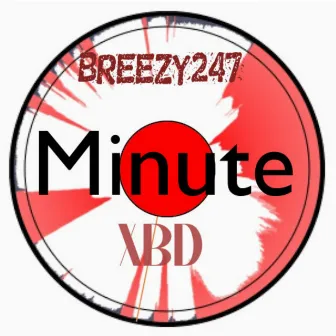 Minute by Breezy247