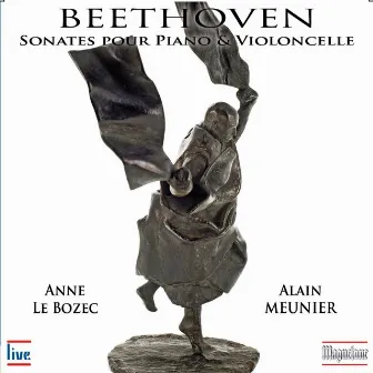 Beethoven: Sonates pour piano & violoncelle by Alain Meunier