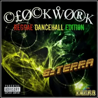 Clockwork, Vol. 1 by G-Terra