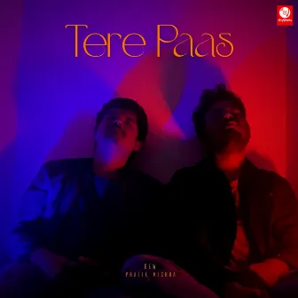 Tere Paas by DEW