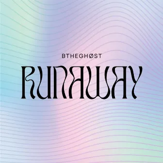 runaway by BTHEGHOST