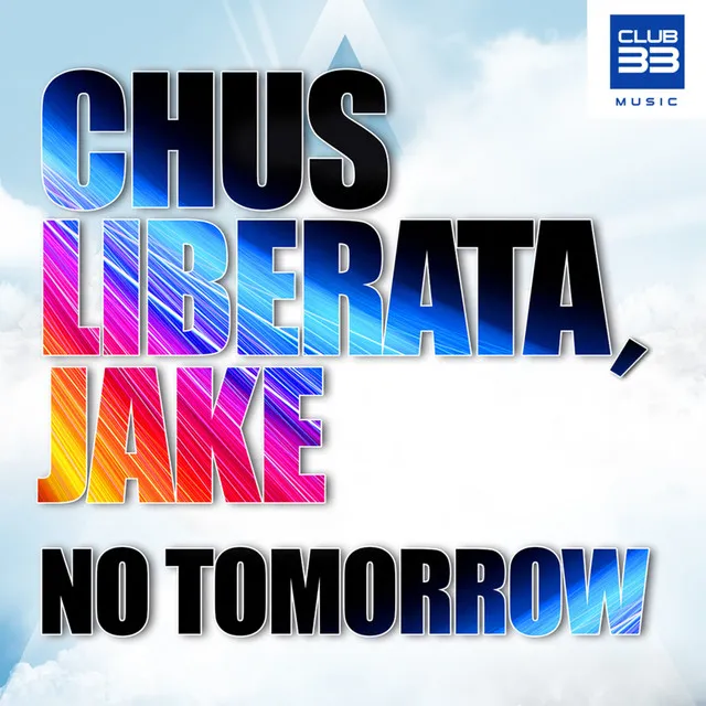 No Tomorrow - Radio Edit