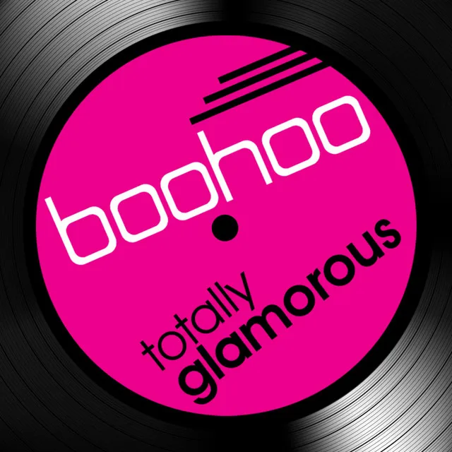 Boohoo - Totally Glamorous Remix