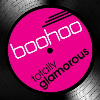 Boohoo (Totally Glamorous Remix) by Richard House