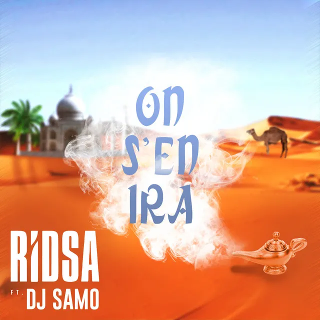 On s'en ira (feat. DJ Samo)