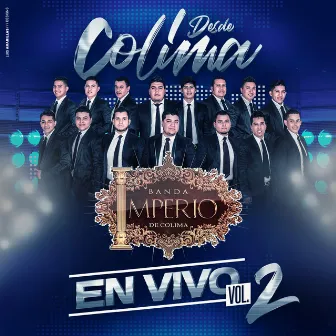 En Vivo Desde Colima, Vol. 2 by Banda Imperio De Colima