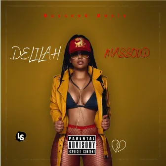 Delilah by Massoud Music