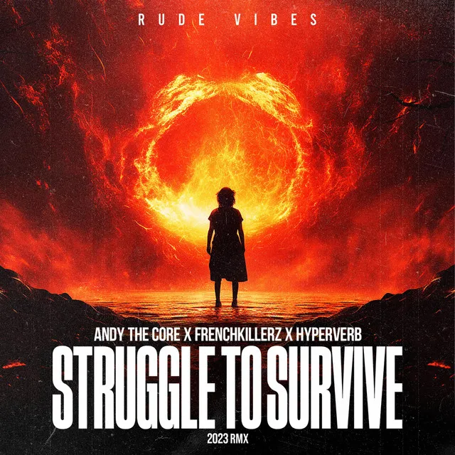 STRUGGLE TO SURVIVE (2023 RMX)