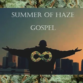 Gospel by Summer Of Haze