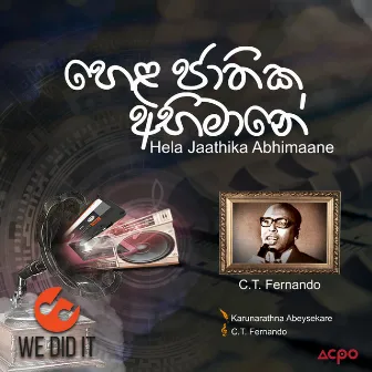 Hela Jaathika Abhimaane - Single by C.T. Fernando