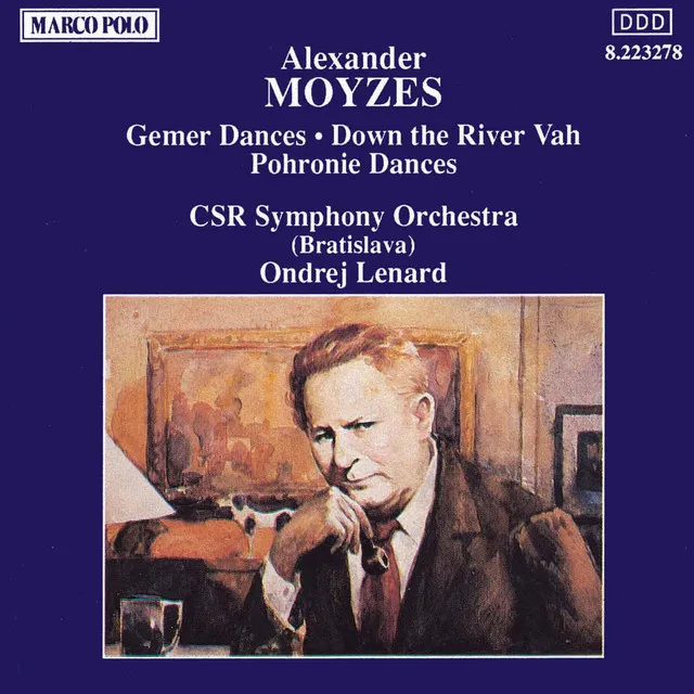 Moyzes: Gemer Dances / Down the River Vah