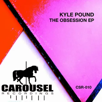 The Obsession by Kyle Pound