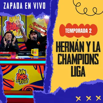 HERNAN Y LA CHAMPION'S LIGA / Zapada EN VIVO en UN POCO DE RUIDO! (En Vivo) by Hernan y La Champion's Liga