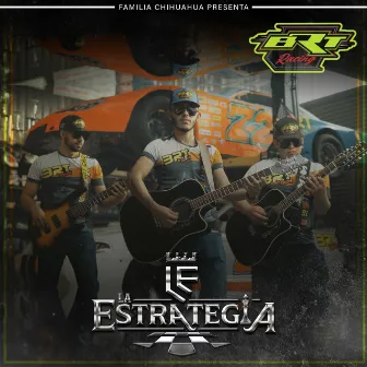 Balderrama Racing Team (Brt) by La Estrategia