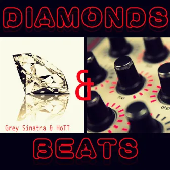 Diamonds and Beats, Vol. 1 by Hott