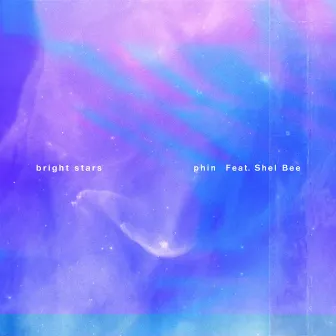 bright stars by phin