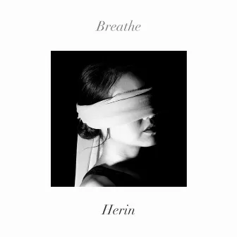 Breathe by Herin