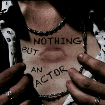 Nothing but an Actor by The Skinner Brothers