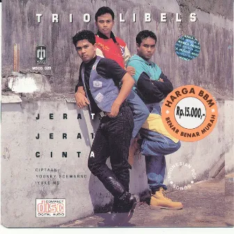 Jerat - Jerat cinta by Trio Libels