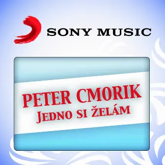 Jedno si zelam by Peter Cmorik Band