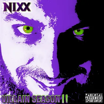 Villain Season II by NIXX