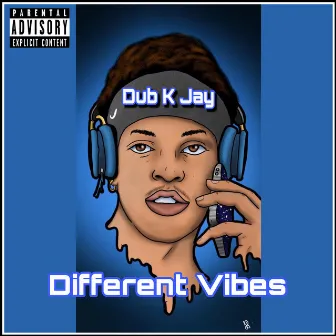 Different Vibes by Dub K Jay