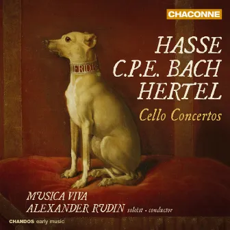 Hasse, CPE Bach & Hertel: Cello Concertos by Musica Viva