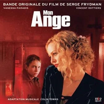 Mon ange (Original Motion Picture Soundtrack) by Unknown Artist