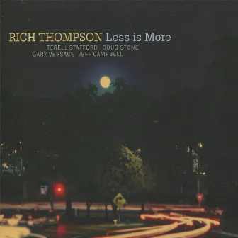 Less Is More by Rich Thompson