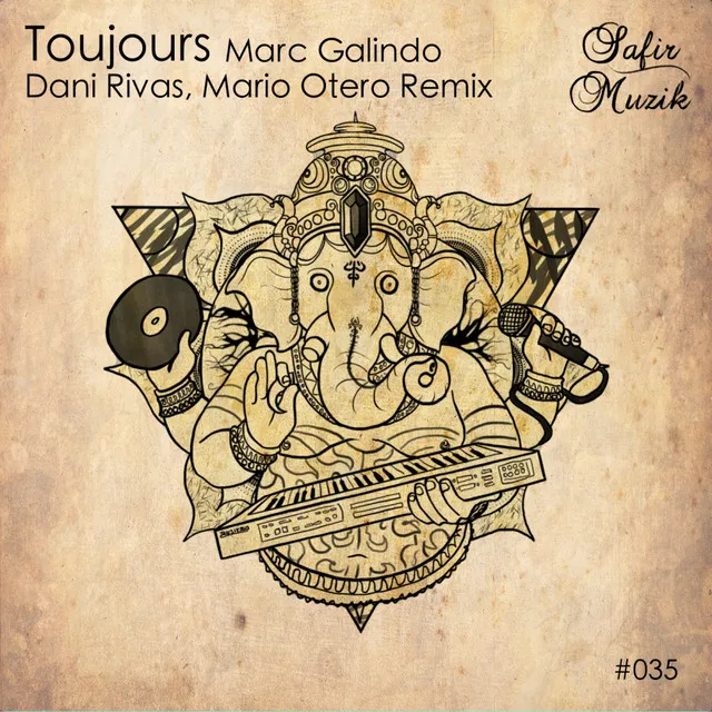 Toujours - Mario Otero, Dani Rivas Remix