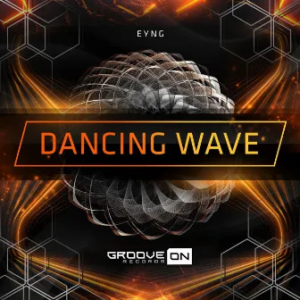 Dancing Wave by EYNG