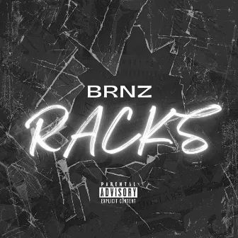 Racks by Brnz