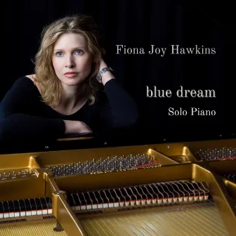 Blue Dream - Solo Piano by Fiona Joy Hawkins