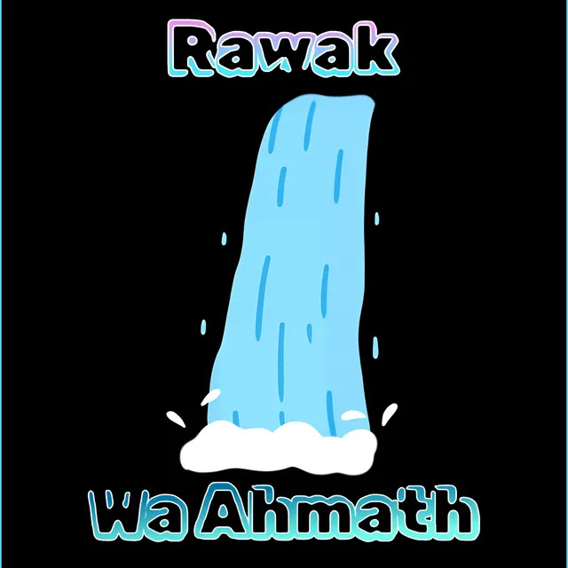 Rawak Wa Ahmath (Spirit and Truth) [Rawak Hakadash Ahmath praise]