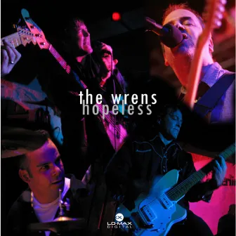 Hopeless Single by The Wrens