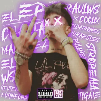 EL EP by Raul Ws