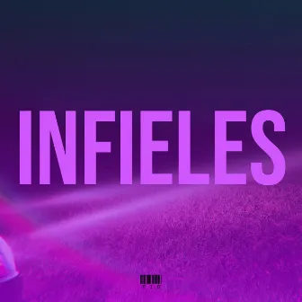 Infieles by RIO