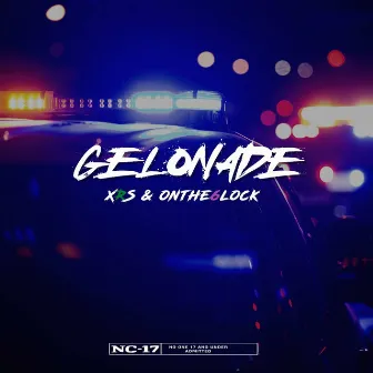 GELONADE by On the Block