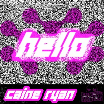 HELLO (Caines Hardbass) by Criminal Records Hardbass