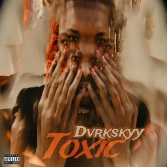 Toxic (Radio Edits) by Dvrkskyy